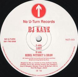 descargar álbum DJ Kane - Lost Rebel Without A Draw