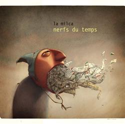 last ned album La Milca - Nerfs Du Temps