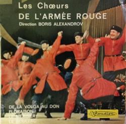 lyssna på nätet Les Chœurs De L'Armée Rouge - De La Volga Au Don Floraison Le Merisier Le Bouleau