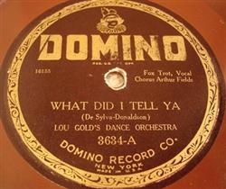 Lou Gold's Dance Orchestra Hollywood Dance Orchestra - What Did I Tell Ya Tie Me To Yur Apron Strings Again