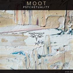 lataa albumi Moot - Psychetuality