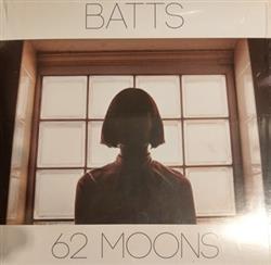 écouter en ligne BATTS - 62 Moons