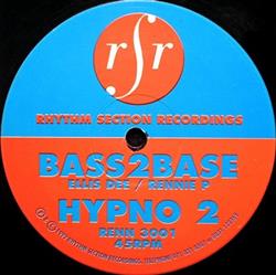 Album herunterladen Bass2Base - Hypno 2 Try Later