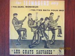 lataa albumi Les Chats Sauvages - Toi quel bonheur Toi tes bath pour moi