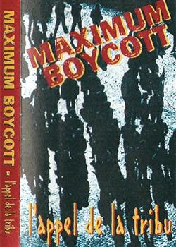 Download Maximum Boycott - LAppel De La Tribu