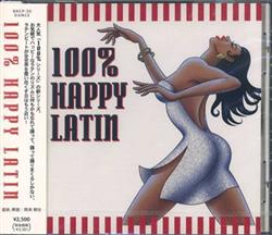 descargar álbum Various - 100 Happy Latin