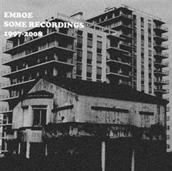 descargar álbum Emboe - Some Recordings 1997 2008
