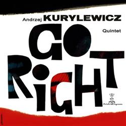 descargar álbum Andrzej Kurylewicz Quintet - Go Right