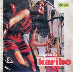 last ned album Septeto Karibe - Septeto Karibe