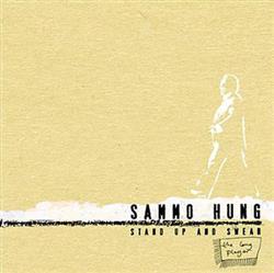 Sammo Hung - Stand Up And Swear