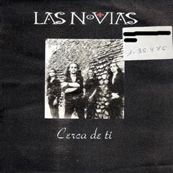 lataa albumi Las Novias - Cerca De Ti