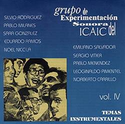 ascolta in linea Grupo De Experimentación Sonora Del ICAIC - Grupo De Experimentación Sonora Del ICAIC Vol IV Temas Instrumentales