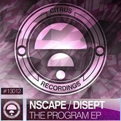 descargar álbum nScape, Disept - Stop The Program Ep