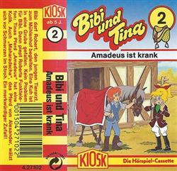 ouvir online Ulf Tiehm - Bibi Und Tina 2 Amadeus Ist Krank