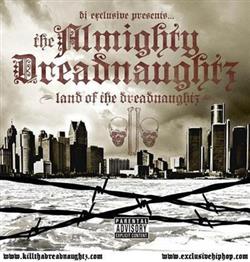 lyssna på nätet Almighty Dreadnaughts - Land Of The Dreadnaughtz