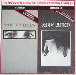 last ned album Smokey Robinson Jerry Butler - Vitamin U Chalk It Up