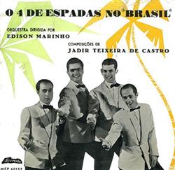 last ned album 4 De Espadas - O 4 De Espadas No Brasil