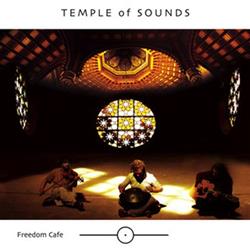 descargar álbum Freedom Café - Temple Of Sounds