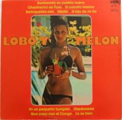 descargar álbum Lobo Y Melon - Conjunto De Lobo Y Melon