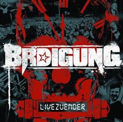 last ned album BRDigung - Livezünder
