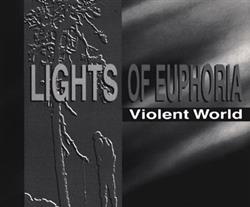 télécharger l'album Lights Of Euphoria - Violent World