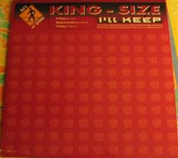 descargar álbum KingSize - Ill Keep