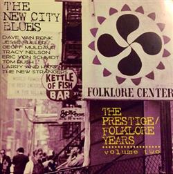 escuchar en línea Various - The PrestigeFolklore Years Volume Two The New Blues