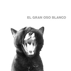 descargar álbum El Gran Oso Blanco - El gran oso blanco