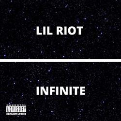 Download Lil Riot - INFINITE