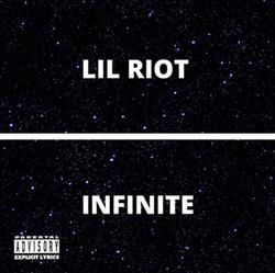 lataa albumi Lil Riot - INFINITE
