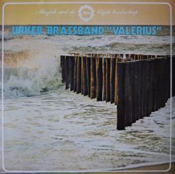 ascolta in linea Urker Brassband Valerius - Urker Brassband Valerius