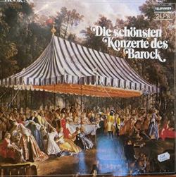 Download Various - Die Schönsten Konzerte Des Barock