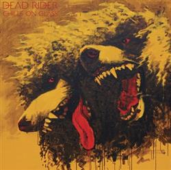 Album herunterladen Dead Rider - Chills On Glass