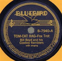 descargar álbum Bill Boyd And His Cowboy Ramblers - Tom Cat Rag Here Comes Pappy