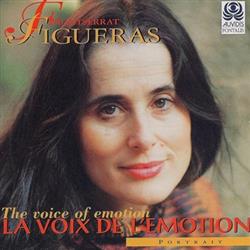 Montserrat Figueras - La Voix De LEmotion The Voice Of Emotion Portrait