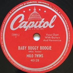 ladda ner album Milo Twins - Baby Buggy Boogie Keep Your Big Mouth Shut