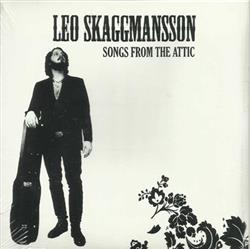 ladda ner album Leo Skaggmansson - Songs From The Attic