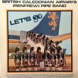 descargar álbum British Caledonian Airways Renfrew Pipe Band - Lets Go