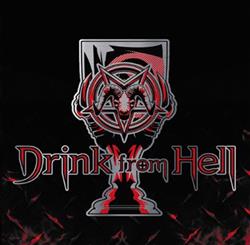 descargar álbum Drink From Hell - Drink From Hell