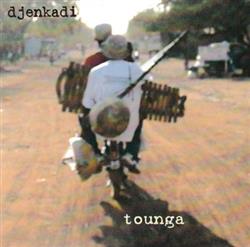 lyssna på nätet Djenkadi - Tounga