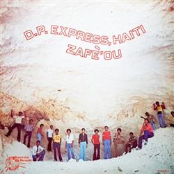 last ned album DP Express, Haiti - Volume 3 Zafèou