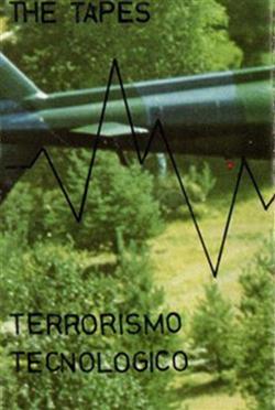 descargar álbum The Tapes - Terrorismo Tecnologico