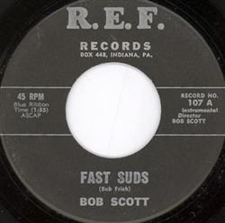ouvir online Bob Scott - Fast Suds Francine