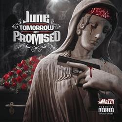 lataa albumi June - Tomorrow Aint Promised