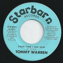 écouter en ligne Tommy Warren - Each Time I See Her All By Myself Im Gonna Be A Wheel Someday