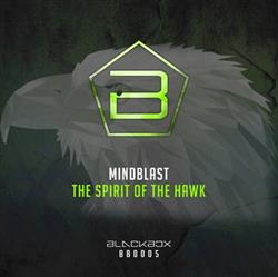 last ned album Mindblast - The Spirit Of The Hawk