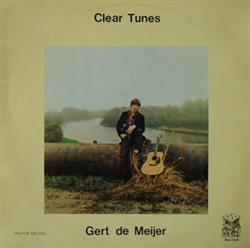 ouvir online Gert De Meijer - Clear Tunes