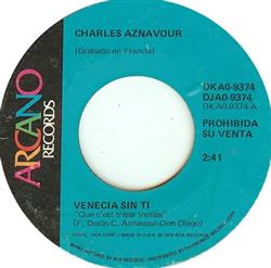 last ned album Charles Aznavour - Venecia Sin Ti