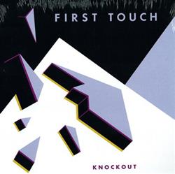 lataa albumi First Touch - Knockout