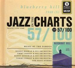 lytte på nettet Various - Jazz In The Charts 57100 Blueberry Hill 1940 5